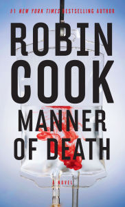 Title: Manner of Death, Author: Robin Cook