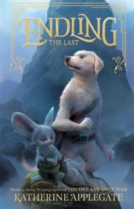 Title: Endling #1: The Last, Author: Katherine Applegate