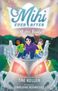 Title: Off the Rails, Author: Tae Keller