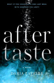 Title: Aftertaste, Author: Daria Lavelle