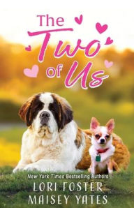 Title: The Two of Us, Author: Lori Foster