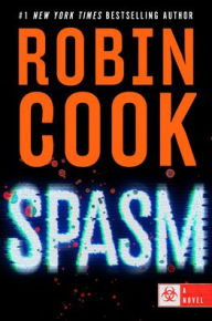 Title: Spasm, Author: Robin Cook