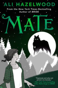 Title: Mate, Author: Ali Hazelwood