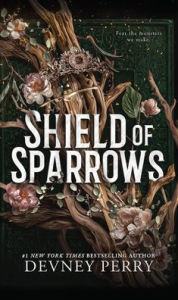 Title: Shield of Sparrows, Author: Devney Perry