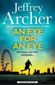 Title: An Eye for an Eye, Author: Jeffrey Archer