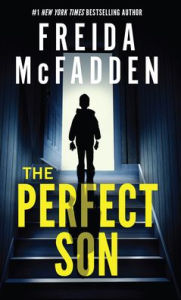 Title: The Perfect Son, Author: Freida McFadden