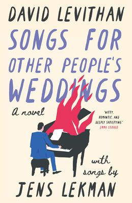 Songs for Other People's Weddings: A Novel