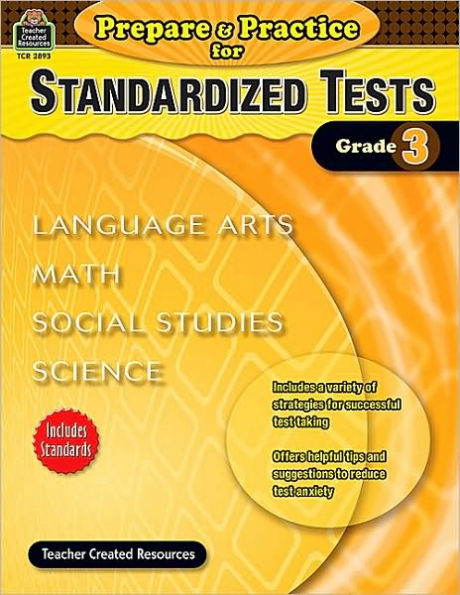 Prepare & Practice for Standardized Tests: Grade 3