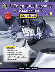 Title: Differentiated Lessons and Assessments: Science Grade 6, Author: Julia Mcmeans