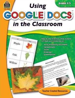 Using Google Docs in Your Classroom