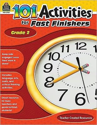 101 Activities for Fast Finishers Grade 2