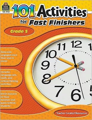 101 Activities for Fast Finishers Grade 5