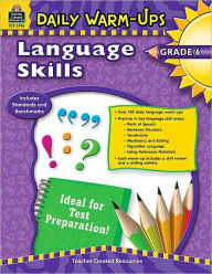 Title: Daily Warm-Ups Language: Grade 6, Author: Mary Rosenberg