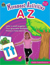 Title: Movement Activities A-Z, Author: Holly Burns