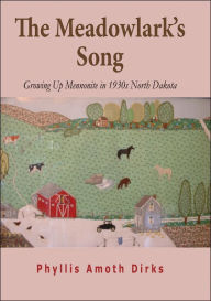 Title: The Meadowlark's Song, Author: Phyllis Amoth Dirks