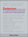 Zoolexicon (Zo-Oh-Lek'-Si-Kon) N.: A Comprehensive Reference of Animal Terms and Words Across the English Speaking World