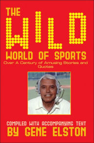 Title: The Wild World of Sports, Author: Gene Elston