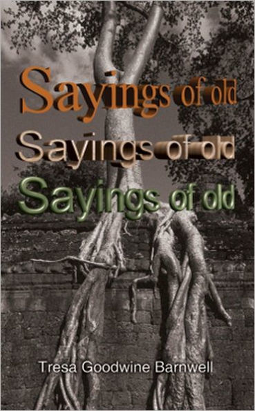 Sayings of Old