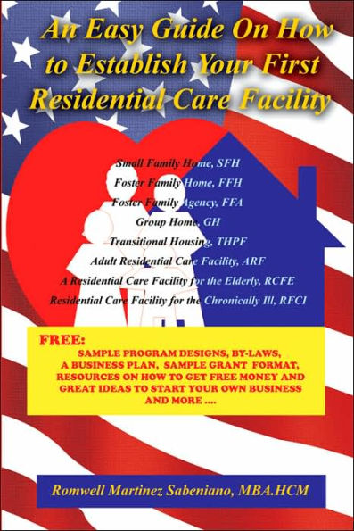 An Easy Guide On How to Establish Your First Residential Care Facility