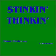 Title: Stinkin' Thinkin', Author: Diane Holder