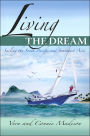 Living the Dream: Sailing the South Pacific and Southeast Asia