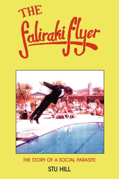The Faliraki Flyer: The Story of a Social Parasite