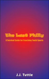 Title: The Last Philly, Author: J.J. Tuttle