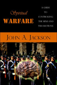 Title: Spiritual Warfare, Author: John a Jackson