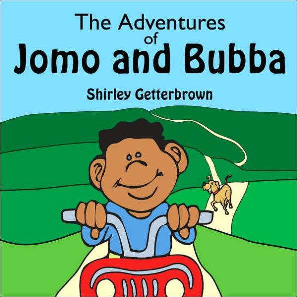 The Adventures of Jomo and Bubba