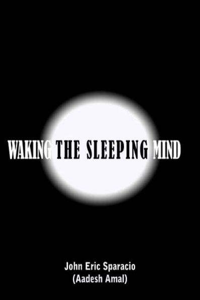 WAKING THE SLEEPING MIND
