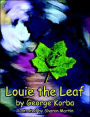 Louie the Leaf