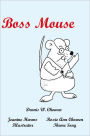 Boss Mouse