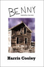 Benny: Inspired by a true story