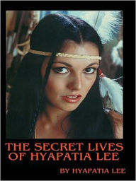 Title: The Secret Lives of Hyapatia Lee, Author: Hyapatia Lee