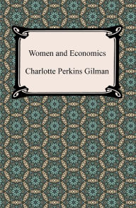 Title: Women and Economics, Author: Charlotte Perkins Gilman