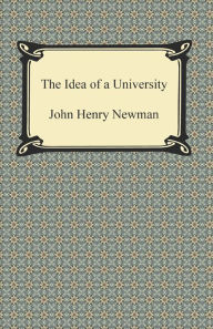 Title: The Idea of a University, Author: John Henry Newman
