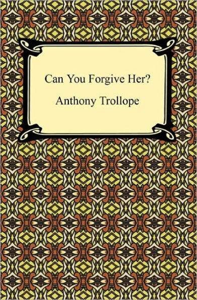 Can You Forgive Her?