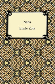 Title: Nana, Author: Emile Zola