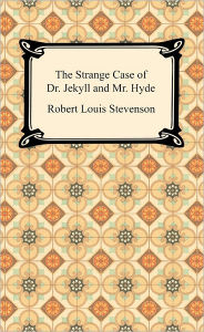 Title: The Strange Case Of Dr. Jekyll And Mr. Hyde, Author: Robert Louis Stevenson