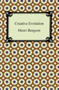 Title: Creative Evolution, Author: Henri Bergson