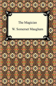 Title: The Magician, Author: W. Somerset Maugham