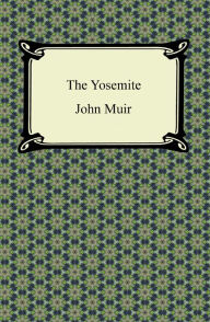 Title: The Yosemite, Author: John Muir