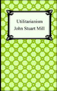 Title: Utilitarianism, Author: John Stuart Mill