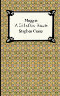 Maggie: A Girl of the Streets