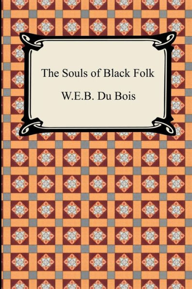 The Souls of Black Folk / Edition 1