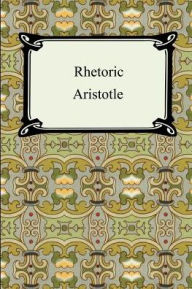 Title: Rhetoric, Author: Aristotle