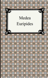 Title: Medea, Author: Euripides