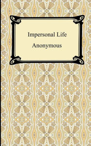 Title: Impersonal Life, Author: Anonymous