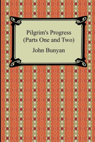 Title: Pilgrim's Progress (Parts One and Two), Author: John Bunyan