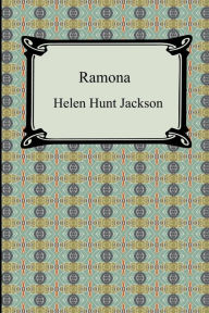 Title: Ramona, Author: Helen Hunt Jackson